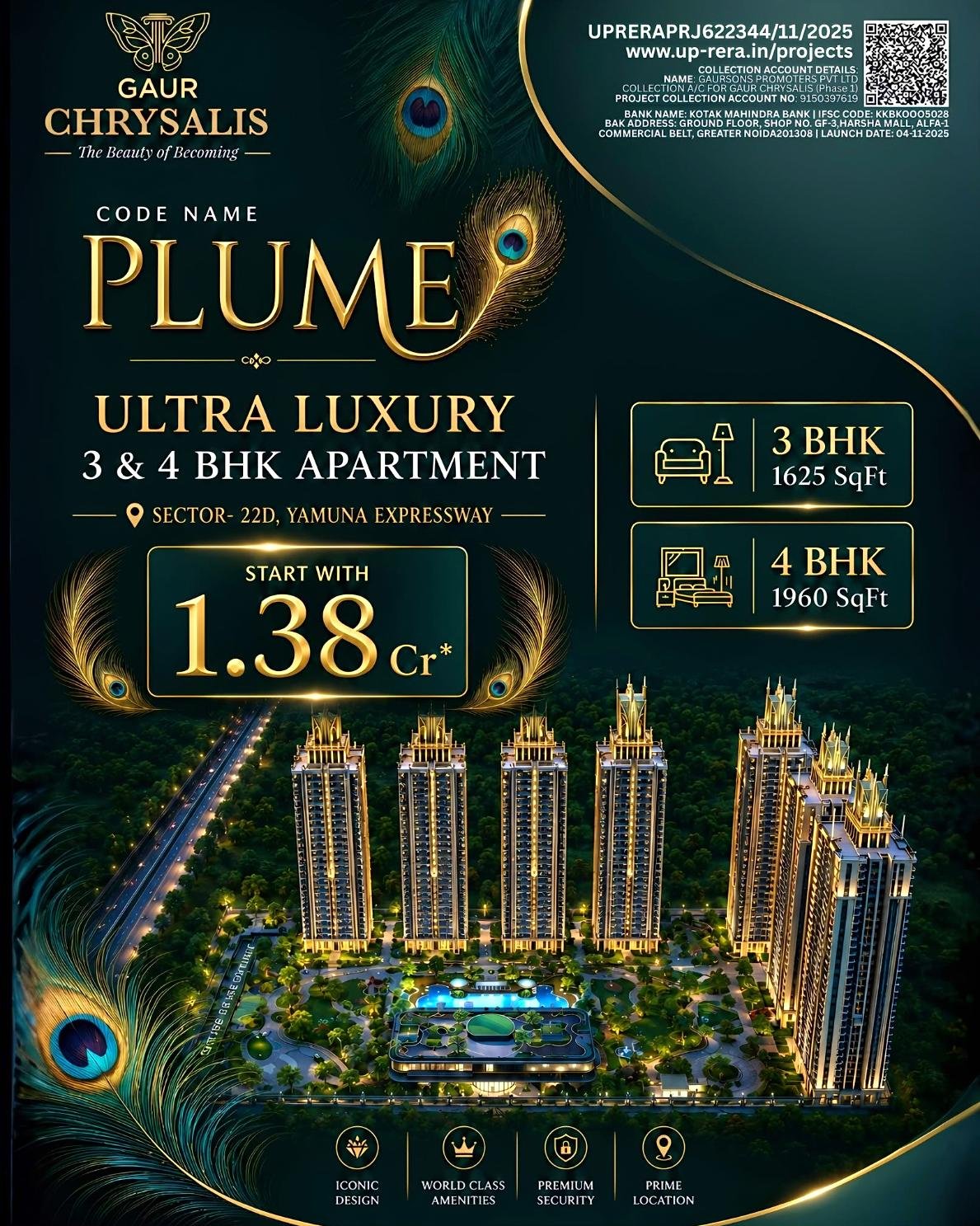 Advertisement poster for Gaur Chrysalis Plume Ultra Luxury 3 & 4 BHK apartments with golden typography and peacock feather motifs, showing a high-rise complex.